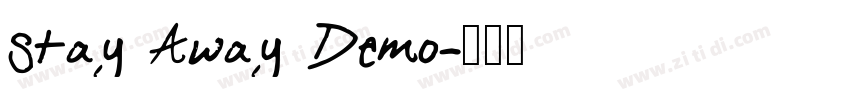 Stay Away Demo字体转换